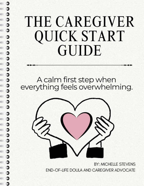 The Caregiver Quick Start Guide