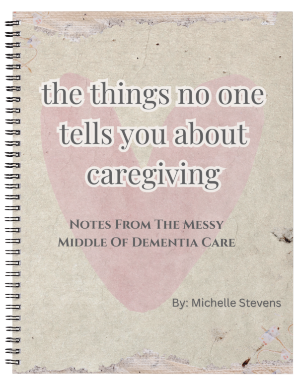The Things No One Tells You About Caregiving